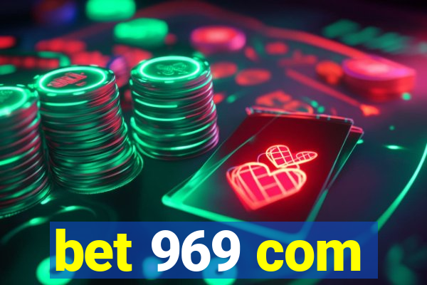 bet 969 com